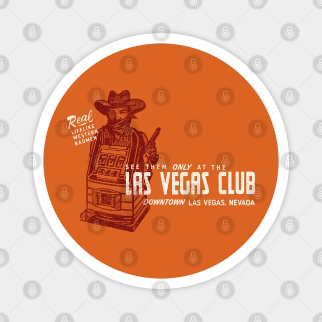 Retro Vintage The Las Vegas Club Casino Magnet by StudioPM71
